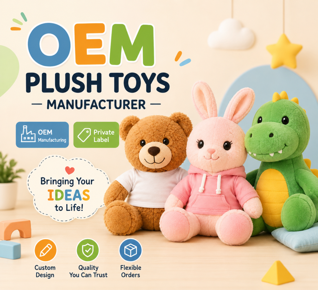 OEM Plush Toys manufacturer